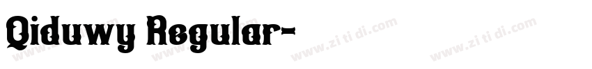 Qiduwy Regular字体转换